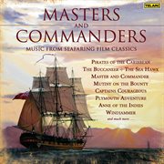 Masters and commanders : [music from seafaring film classics] cover image