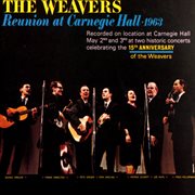 Reunion at carnegie hall [live at carnegie hall / new york, ny / may 2 1963] cover image