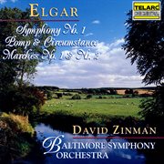Elgar: symphony no. 1 & pomp and circumstance marches nos. 1 & 2 cover image