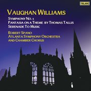 Vaughan williams: symphony no. 5 in d major, fantasia on a theme by thomas tallis & serenade to m cover image