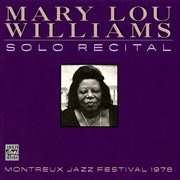 Solo recital: montreux jazz festival 1978 [live at montreux jazz festival, montreux, ch / july 16, 1 cover image