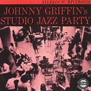Johnny Griffin's Studio Jazz Party cover image