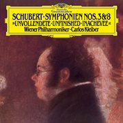 Schubert: symphonies nos. 3 & 8 "unfinished" cover image