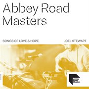 Abbey road masters: songs of love & hope cover image
