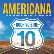 Americana [l'album anniversaire 10 ans americana] cover image