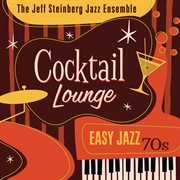 Cocktail lounge: easy jazz 70s cover image