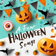 A few halloween songs cover image