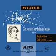 J.s. bach: sonata for violin no. 1, bwv 1001; partita for violin no. 2, bwv 1004; weber: six sona cover image