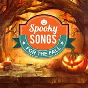 Spooky songs for the fall cover image