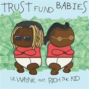 Trust fund babies cover image