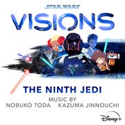 Star wars: visions - the ninth jedi [original soundtrack] cover image