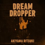 Dream dropper cover image