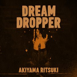 Dream Dropper