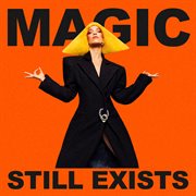 Magic still exists cover image