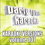 Party tyme 107 [karaoke versions] cover image