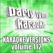 Party tyme 112 [karaoke versions] cover image