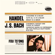 Handel: chaconne; harpsichord suite; menuett in g minor; bach: chromatic fantasia & fugue; capriccio cover image