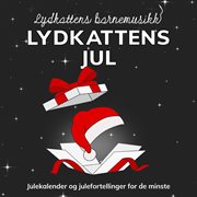 Lydkattens jul (julekalender og julefortellinger for de minste) cover image