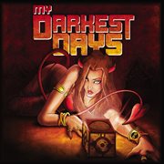 My darkest days [deluxe edition] cover image