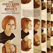 The Anita Kerr Singers reflect on the hits of Burt Bacharach and Hal David cover image