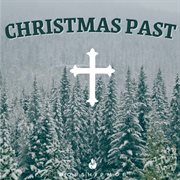 Christmas past cover image