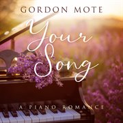 Your song: a piano romance cover image