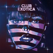 Club exotica cover image