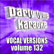 Party tyme 132 [vocal versions] cover image