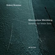 Weinberg: sonatas for violin solo cover image