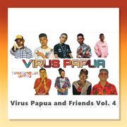 Virus Papua and Friends Vol. 4 cover image