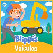 Blippi's veículos cover image