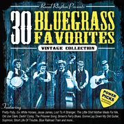 30 bluegrass favorites: power picks - vintage collection cover image