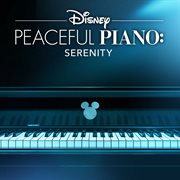 Disney peaceful piano: serenity cover image