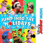 Disney junior music: jump into the holidays cover image
