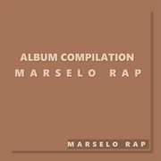 Best Of Marselo Rap cover image