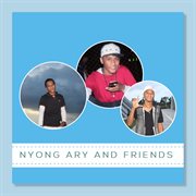 Nyong Ary and Friends cover image