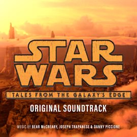 Star Wars: Tales from the Galaxy's Edge [Original Soundtrack], book cover