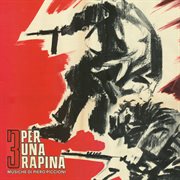 Tre per una rapina [original motion picture soundtrack / remastered 2021] cover image