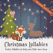 Christmas lullabies (deluxe edition) cover image