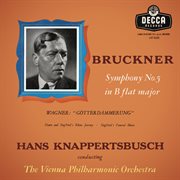 Bruckner: symphony no. 5; wagner: götterdämmerung cover image