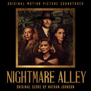 Nightmare alley [original motion picture soundtrack] cover image
