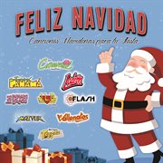 Feliz navidad "canciones navideñas para tu fiesta" cover image