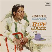 Jackie Gleason presents riff jazz cover image