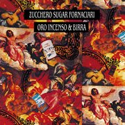 Oro incenso & birra [30th anniversary edition / remastered 2019] cover image