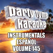 Party tyme 145 [instrumental versions español] cover image