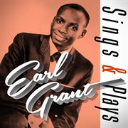 Earl grant sings & plays cover image