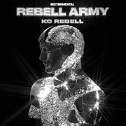Rebell army [instrumental] cover image