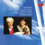 Mozart: violin concertos nos. 4 & 5 [the peter maag edition - volume 6] cover image