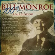 Bill monroe - 100th year celebration [live at bean blossom] cover image