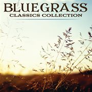 Bluegrass classics collection power picks -  75 classics cover image
